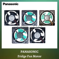 [𝐑𝐄𝐀𝐃𝐘 𝐒𝐓𝐎𝐂𝐊] PANASONIC Refrigerator Fan Motor 4515JL-03W-S20  3612JL-09W-B40  3612JL-04W-S40  4515J