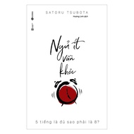 Book - Sleep less and still stay healthy - 5 hours is enough, why must be 8 - Thai Ha