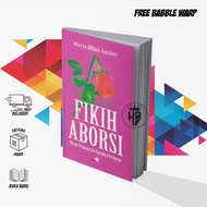 ABORTION FIQH - MARIA ULFAH ANSHOR