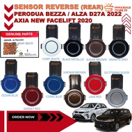 ORIGINAL| PERODUA BEZZA / AXIA NEW FACELIFT 2020 / ALZA D27A 2022 REAR Reverse Sensor Bumper Parking
