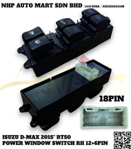 Isuzu D-Max 2005/2015 RT50 Power Window Switch Main Switch 12+ 6 Pin (18 Pin)