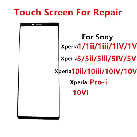 Outer Screen For Sony Xperia Pro i IV 1 iii 5 ii 10 VI IV V Front Touch Panel LCD Display Glass Cove