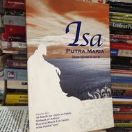 Isa putra Maria dalam Injil dan Alquran