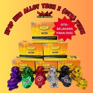 HPSP TECH 2 OTR HUB ALLOY YAMAHA Y125Z DEPAN BELAKANG PAKAI DISC SET TECH 2 HUB DRAG ALOI SET -TECH 