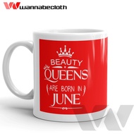 Custom Mug Custom Printed Glass Unique Mug June Birthday Gift Mug Are Born In June 5Queens