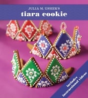 Tiara Cookie Julia M. Usher