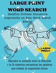 LARGE PRINT WORD SEARCH: Desafíos Divinos; Encuentra inspiración en este Word Search Bíblico (Spanis