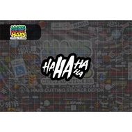 HAHAHA V1 Cutting Sticker Size 8 Cm for Motorcycles
