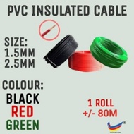 【100% PURE COPPER】1.5MM / 2.5MM PVC Insulated Cable