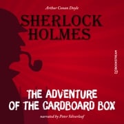 The Adventure of the Cardboard Box (Unabridged) Sir Arthur Conan Doyle