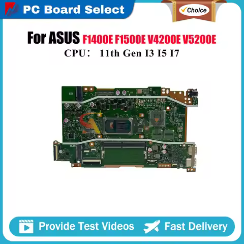 X415EA Laptop Motherboard For ASUS VivoBook X415EA F1500E V4200E V5200E X415EQ X415E F1400E X415EP M