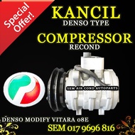 PERODUA KANCIL DENSO MODIFY VITARA O8E RECOND COMPRESSOR/ KOMPRESOR (CAR AIRCOND SYSTEM)