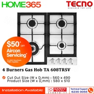 Tecno 4 Burners Gas Hob TA 608TRSV - LPG/PUB - FREE INSTALLATION