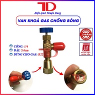 Van khóa gas chống bỏng HongSen dùng nạp gas điều hòa R22 R32 và R410A loại tốt Điện Lạnh Thuận Dung