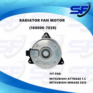MITSUBISHI ATTRAGE 1.5 MIRAGE 2013 RADIATOR FAN MOTOR (168000-7030)