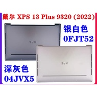 Dell XPS 13 9320 (2022) D Shell Gray 04JVX5 Silver White 0FJT52 Wholesale