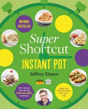 Super Shortcut Instant Pot Jeffrey Eisner