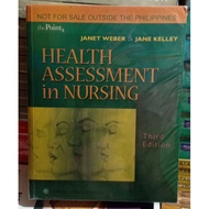 HEALTH ASSESSMENT IN NURSING 3RD EDITION
