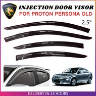 PROTON PERSONA OLD Door Visor Premium Injection Car Window Air Press Tingkat Kereta Aksesori