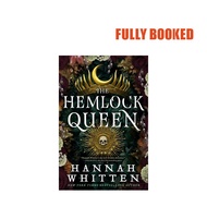 The Nightshade Crown 2: The Hemlock Queen (Paperback) by Hannah Whitten