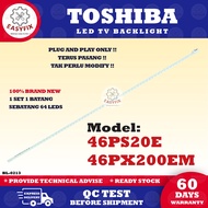 46PS20E / 46PX200EM 46 INCH TOSHIBA LED TV BACKLIGHT ( LAMPU TV ) 46PS20 / 46PX200