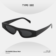 TYPE:SEE DA NANG Sunglasses | Sunglasses