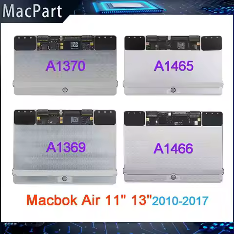 Original Touchpad Trackpad For Macbook Air 11" A1370 A1465 Macbook Air 13" A1369 A1466 2010 2011 201