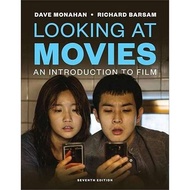 Looking at Movies: An Introduction to Film 7th Edition ET68