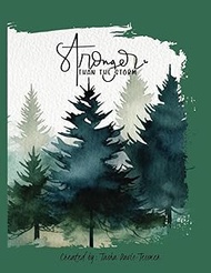 Bipolar Disorder Journal - Stronger than the storm.: Beautiful Workbook To Track Moods and Bipolar S