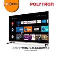  TV POLYTRON 43 INCH SMART ANDROID MOLA PLD-43AG9953 MEDAN