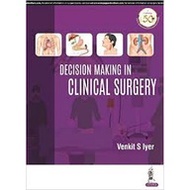 Decision Making In Clinical Surgery 1Ed