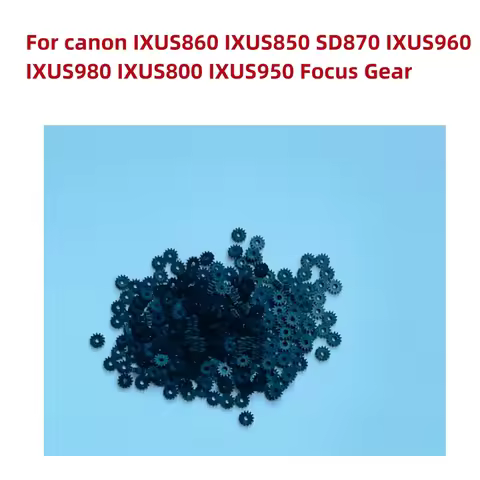 Alideao-Lens zoom focusing gear For canon IXUS860 IXUS110 IXUS90 IXUS80 IXUS70 IXUS40 IXUS800 I5 I7 