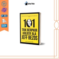 DKA: 101 Creative Thinking Tricks by Jeff Bezos