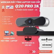 Q20 PRO Computer/Laptop Webcam - Super Sharp Camera, Built-in Microphone, Supports Livestream & Onli