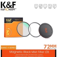 - KNF Concept 72mm Magnetic Nano-X Black Mist 1/8 Filter K&F Concept