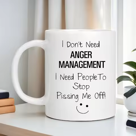 Coffee Mugs Ceramic Coffee Cup Gift for I Don't Need Anger Management I Need People to Stop Pissing 