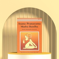 Asana Pranayama Mudra Bandha by Swami Satyananda Saraswati