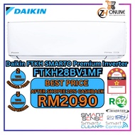 [ZH]DAIKIN R32 1HP - 2HP SMARTO Premium Inverter FTKH SERIES FTKH28AV1LF FTKH35AV1LF FTKH50AV1LF