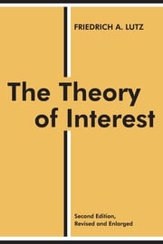 The Theory of Interest Friedrich A. Lutz