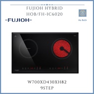 [FREE DELIVERY] FUJIOH FH-IC 6020 HYBRID HOB (Ceramic + Induction) SCHOTT CERAN® BLACK GLASS