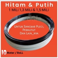 DRAGON KITE FIBER SPOKES, BIRD CAGE DIAMETER 1/1.3/1.5 MILI BLACK & WHITE BEST LAYANG LAYANG NAGA