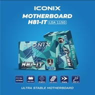 ICONIX H81 LGA 1150 MOTHERBOARD