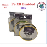 Dù thẻo Koi Monster Pe X8 Braided 20m/cuộn