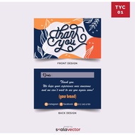 TYC 01 Thank You Card Design  (2 SIDE PRINT)/ Loyalty Card / Business Card