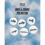 MBTI & ZODIAC PIN BUTTON