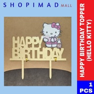 HAPPY BIRTHDAY READYMADE CAKE TOPPER HELLO KITTY / HIASAN KEK