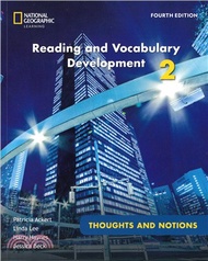 101.Reading and Vocabulary Development 2 4/e: Thoughts &amp; Notions