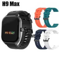 For H9 Max Smart Watch Strap Women men Silicone Soft Sports Band