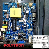 Mesin TV Polytron Motherboard PLD32T1850 PLD32T7511 32T1850 32T7511 32T7511C 32T7511G 32T7511S PLD P