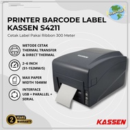 Kassen S4211 Printer Barcode Transfer Thermal A6 USB Serial Paralel Cetak Resi JNE JNT Harga Barang